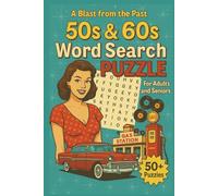 1950s & 1960s Word Search Puzzle, A Blast from the Past: Relive the Golden Era with 50+ Nostalgic Games | Perfect for Adults and Seniors Who Love ... Americana (The Nostalgia Puzzle Collection)