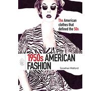 1950s American Fashion (Shire Library USA)