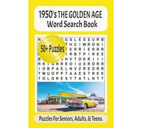 1950's Culture Word Search Puzzle Book: Glossy Word Search Book with Easy Read Print all about the Golden Age of the 1950's,I 6x9 inches, 110 Pages I Great gift for all ages.