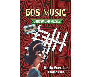 1950s music crossword puzzle classics: A fun collection of 1950s-themed music crossword puzzles featuring rock bands, classic song, guitar, bass ... easy-to-read 6x9 inch layout, this 120 page.