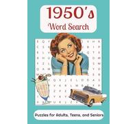 1950's Word Search: Word Search for Adults, Seniors, Retro, Nostalgic, Milkshakes, and More | 6x9 inches, 110 pages | 50+ Puzzles ... Gift for Vacations, Holidays and Free Times