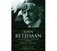 1951-1984 (v. 2) (John Betjeman Letters)