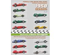 1958 Season Formula One Grand Prix Story World Championship: Relive the races, get excited with the starting grid cars teams rankings. The definitive picture book for F1 enthusiast