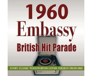 1960 Embassy British Hit Parade: Every Classic Woolworths Cover Version from 1960