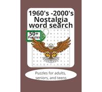 1960's - 2000's Nostalgia Word Search: Puzzle Book for Your Special Memories, 6x9 inches, 110 pages 50+Puzzles…Gifts for Vacations, Birthdays, and Free Time