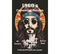 1960's Crossword Puzzles: Crossword Puzzles Inspired by the Music, Movies & Culture of the 1960s