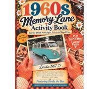 1960s Memory Lane Activity Book: Large-Print Nostalgia, Trivia & Word Fun for Seniors (Birdie the Bus: Memory Lane Collection)