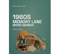 1960s Memory Lane Word Search: 120 Large Print Puzzles for Adults and Seniors