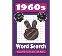 1960s Word Search Book: Word Searches with Easy-to-Read Print about the 1960s, Culture, History and More |6x9 inches, 110 pages| 50+ Puzzles ... Gift for Vacations, Holidays and Free Times