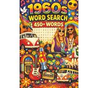 1960s Word Search: Puzzle book with 450+ words and terms related to the 1960s!