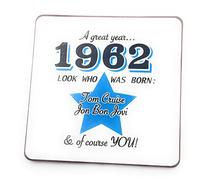 1962 - A great year. A Year You Were Born Coaster with Two Celebrities That Were Born In the Same Year. Gift, Present, Christmas, Birthday, Anniversary, Stocking Filler, Father's Day, Mother's Day