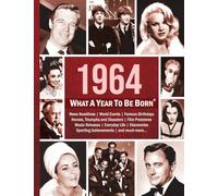 1964: What A Year To Be Born