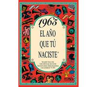 1965 El año que tú naciste