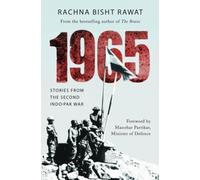 1965: Stories from the Second Indo-Pakistan War