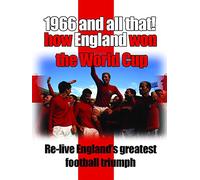 1966 and all that! How England won the World Cup
