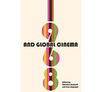 1968 and Global Cinema (Contemporary Approaches to Film and Media Studies)
