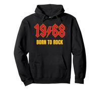 1968 Born to Rock Funny 57th Fifty Seven Birthday Men Women Pullover Hoodie