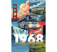 1968: My American Odyssey