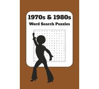 1970s & 1980s Word Search Puzzles: Easy to Read Print about 70s and 80s| 6×9 inches, 120 pages | 50+ Puzzles | For Adults, Seniors and Teens | Gift for Vacations, Holidays
