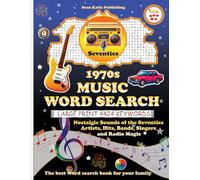 1970s MUSIC WORD SEARCH: Nostalgic Music Journey | Large Print 70s Puzzle Book for Adults, Seniors, Teens | Seventies Word Finds of Hits, Bands, ... Family, Music Lovers | Perfect Mindfulness