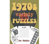 1970s Variety Puzzles for Adults: Travel Sized Word and Number Puzzles with Answers in Large Print