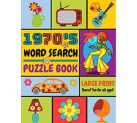 1970's Word Search Puzzle Book: 101 Easy, Enjoyable, Fun Puzzles! Jumbo - Large Print Word Search Books for Seniors, Adults, and Teens.