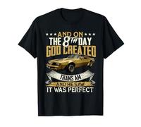 1978 78 trans am vintage car MUSCLE CLASSIC And On the God T-Shirt