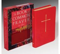 1979 Book of Common Prayer Personal Edition: And Administration of the Sacraments and Other Rites and Ceremonies of the Church