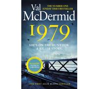 1979 : The unmissable first thriller in an electrifying new series from the No.1 bestseller