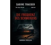 1980/02 Die Frequenz des Schweigens (Die Akte Elendt)