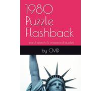 1980 Puzzle Flashback: Crossword and word search puzzles with easy- to- read print about the 1980's and extra Sudoku Puzzles | 6x9 inches 120 pages|60 puzzles