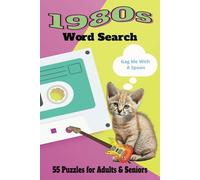 1980s: 55 puzzles! Word Search Puzzle Book About Everything Eighties - Music, Movies, Slang, TV Shows and More For Adults & Seniors [6x9 inches] (Brain Games!)