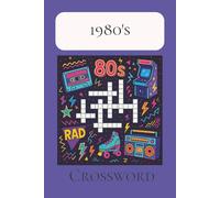 1980s Crossword: Puzzle Book | 6x9 inches, 60 pages | 30 puzzles