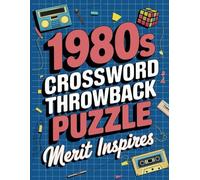 1980s Crossword Throwback Puzzle (THROWBACK CROSSWORD PUZZLE CHALLENGE)