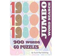 1980's Jumbo Word Search: 1980’s Large Print Word Search Puzzle Book for Adults & Seniors - Nostalgic Brain Games with Retro Music, Movies, Fashion & ... to Boost Memory, Focus & Relaxation (8.5 x 11