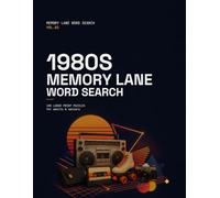1980s Memory Lane Word Search: 100 Large Print Puzzles for Adults and Seniors