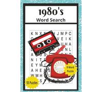 1980's Word Search: 1980s Nostalgia Gift, 1980s Word Search, 110 Page 55 Puzzle 9 Word, Puzzle Book