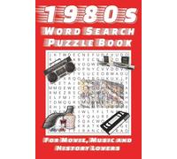 1980's Word Search Puzzle Book: For Movie, Music and History Lovers