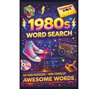 1980s Word Search Puzzle Book: Word Searches with Easy to Read Print about the 1980s, Retro Pop Culture, Music, Movies, Fashion and More | 6x9 inches, 110 pages | 55 Fun Puzzles