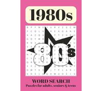 1980s Word Search Puzzle Book: Word searches with easy to read print about the 80s, Retro items, the Past and More | 6 x 9 inches, 110 pages | 50+ ... for all generations, Vacations and Holidays