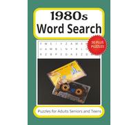 1980s Word Search Puzzle Book: Word Searches with Easy to Read Words about 1980s, Retro, Vintage and more ¦ 6 x 9 inches, 110 pages ¦ 50+ puzzles. Gift for Vacations Holidays and Spare Time.
