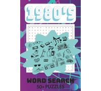1980's Word Search Puzzle Books: Word Searches with Easy to Read Print about the 1980's, 80's, decades, eighties, retro, nostaglia | 6x9 inches, 110 ... Gift for Vacations, Holidays and Free Times.