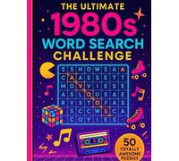 1980s Word Search Puzzles: The Ultimate Retro 80s Challenge - 50 Totally Rad Grids: Find Your Favorite TV Shows, Movies, Music & Slang in 500 Classic ... - Perfect Nostalgic Gift for Adults & Teens