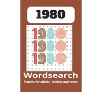 1980's wordsearch puzzle book: word searches with easy to read print about 1980's retro,throw back and nostalgia|6x9 inches,110 pages| 50 +puzzles...Gift for vacations,holidays and leisure time