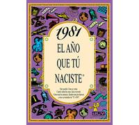 1981 El año que tú naciste