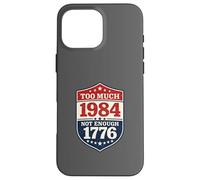 1984 Dystopian Reference Anti Tyranny Freedom Loving Case for iPhone 16 Pro Max