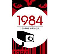 1984 (Nineteen Eighty-Four) (Arcturus Essential Orwell)