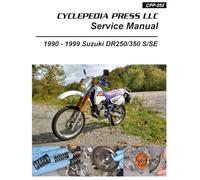 1990-1999 Suzuki DR350 DR250 Cyclepedia Printed Motorcycle Service Manual