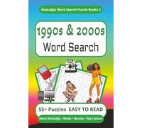 1990s & 2000s Word Search Puzzle Book: Easy to Read | Nostalgia Word Search for Seniors Adults & Teens | 6 x 9” | 55+ puzzles | 90s & 00s Nostalgic ... Relaxing (Nostalgia Word Search Puzzle Books)