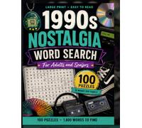 1990s Nostalgia Word Search: For Adults and Seniors: 100 Large Print Puzzles